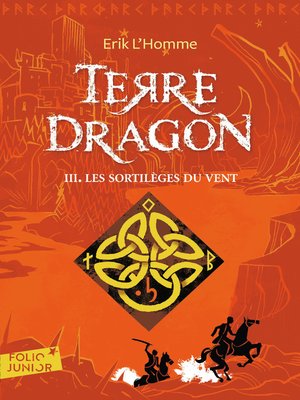 cover image of Terre-Dragon (Tome 3)--Les sortilèges du vent